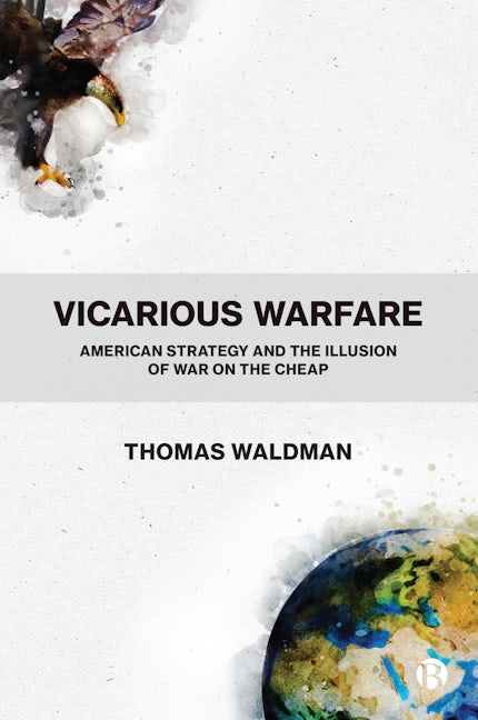 Book cover image for Vicarious Warfare ISBN: 9781529207002